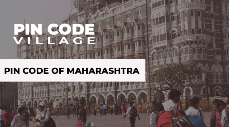 Pin Code of Maharashtra